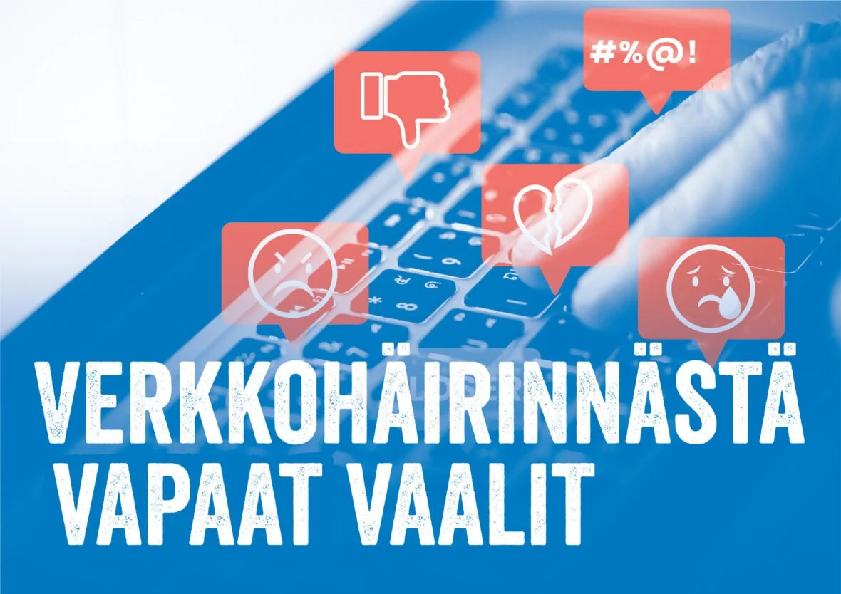 Verkkohäirinnästä vapaat vaalit